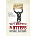 Why Darwin Matters: The Case Against Intelligent Design