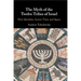 The Myth of the Twelve Tribes of Israel