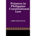 Pointers in Philippine Constitutional Law