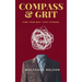 Compass & Grit: Find your way. Stay strong.