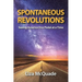 Spontaneous Revolutions: Seeing America One Pedal at a Time