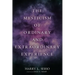 The Mysticism of Ordinary and Extraordinary Experience