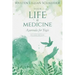 Your Life is Medicine: Ayurveda for Yogis
