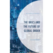 The BRICS and the Future of Global Order