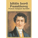 Little Lord Fauntleroy by Frances Hodgson Burnett, Juvenile Fiction, Classics, Family