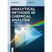Analytical Methods in Chemical Analysis: An Introduction