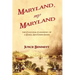 Maryland, My Maryland: The Cultural Cleansing of a Small Southern State
