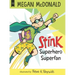 Stink: Superhero Superfan
