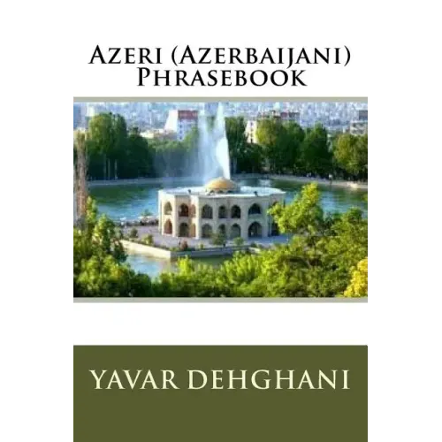 Azeri (Azerbaijani) Phrasebook