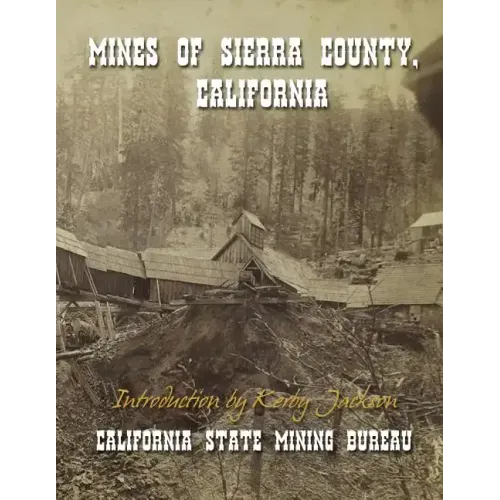 Mines of Sierra County, California