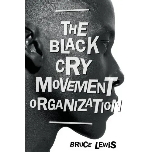 The Black Cry Movement Organization