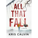 All That Fall: A Thriller