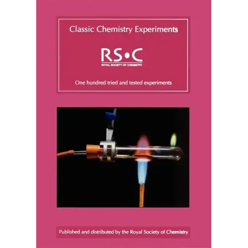 Classic Chemistry Experiments