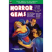 Horror Gems, Volume Fifteen, Henry Kuttner and Others