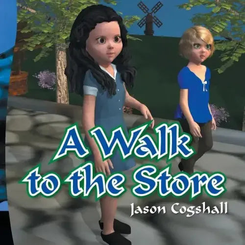 A Walk to the Store