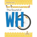 The Sound of Wh