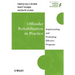 Offender Rehabilitation in Practice: Implementing and Evaluating Effective Programs