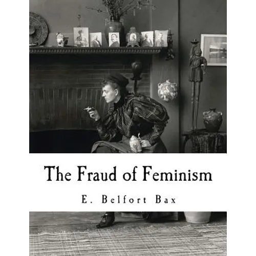 The Fraud of Feminism: Feminist Studies