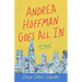 Andrea Hoffman Goes All in