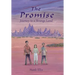 The Promise: Journey to a Strange Land