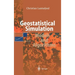 Geostatistical Simulation: Models and Algorithms