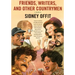 Friends, Writers, and Other Countrymen: A Memoir