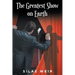 The Greatest Show on Earth