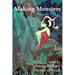 Making Monsters: A Speculative and Classical Anthology