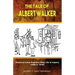 The Tale of Albert Walker: Historical Fiction Depicting Village Life in Jamaica: 1860s to 1930s