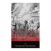 William Quantrill and Quantrill's Raiders: The Confederacy's Most Notorious Bushwhackers