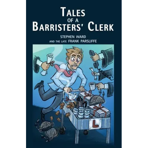 Tales of a Barristers' Clerk