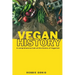 Vegan History, A comprehensive look at this history of Veganism