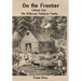 On the Frontier: The Jefferson Toulouse Family
