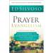Prayer Evangelism: How to Change the Spiritual Climate Over Your Home, Neighborhood and City