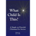 What Child Is This? A Simple yet Powerful Christmas Eve Service