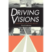 Driving Visions: Exploring the Road Movie