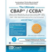 The Ultimate CBAP(R) / CCBA(R) Study Guide for BABOK(R) V3: CBAP(R) / CCBA(R) Study Guide to Help You Pass in Your First Attempt!