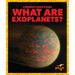 What Are Exoplanets?