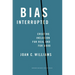 Bias Interrupted: Creating Inclusion for Real and for Good