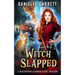 Witch Slapped: A Beechwood Harbor Magic Mystery