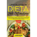 Libro de Cocina de Dieta Anti Inflamatoria: El Plan de Acción de 3 Semanas - Más de 120 Recetas Fáciles de Hacer y un Plan de Comidas Comprobado para