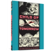 Child of Tomorrow and Other Stories