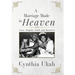 A Marriage Made in Heaven: Love, Tragedy, Faith, and Recovery