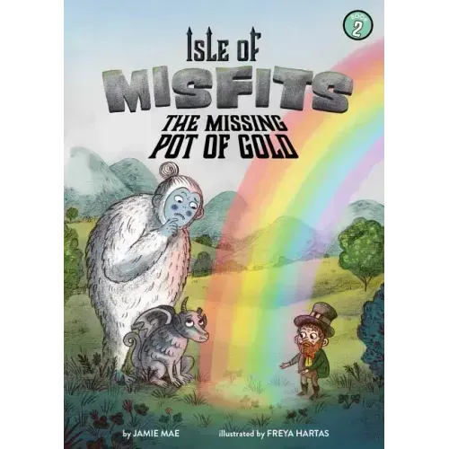 Isle of Misfits 2: The Missing Pot of Gold