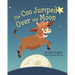 The Coo Jumped Over the Moon