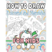 How to Draw Unicorns and Mermaids for Kids: Learn to draw unicorns and mermaids for kids