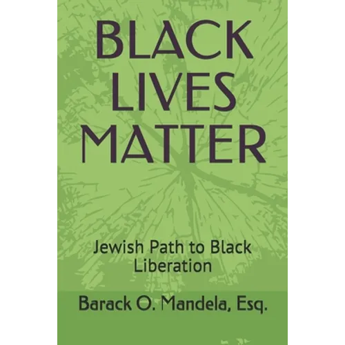 Black Lives Matter: Jewish Path to Black Liberation