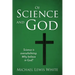 Of Science and God: Science is overwhelming. Why believe in God?