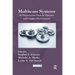Multiteam Systems: An Organization Form for Dynamic and Complex Environments