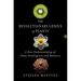 The Revolutionary Genius of Plants: A New Understanding of Plant Intelligence and Behavior